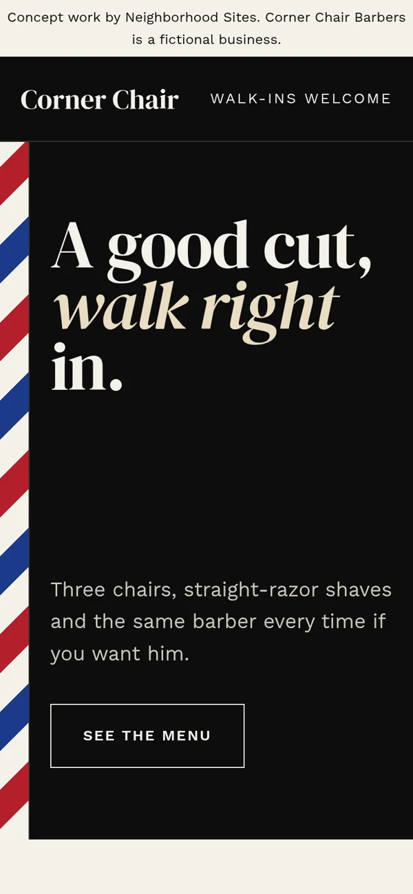 Concept for Corner Chair Barbers on a phone: black page, serif headline, barber-pole stripe.